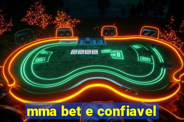 mma bet e confiavel